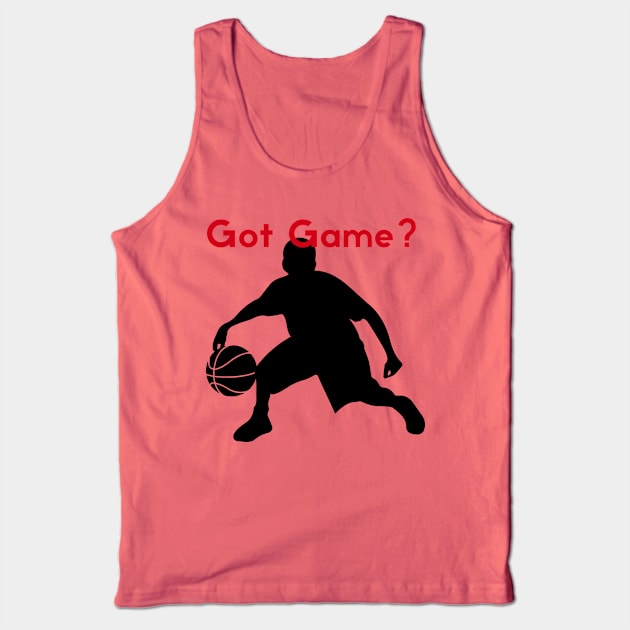 Got Game? Tank Top by UnOfficialThreads